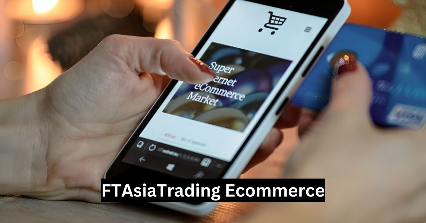 FTAsiaTrading Ecommerce