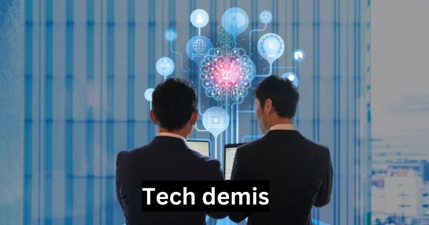 tech demis 