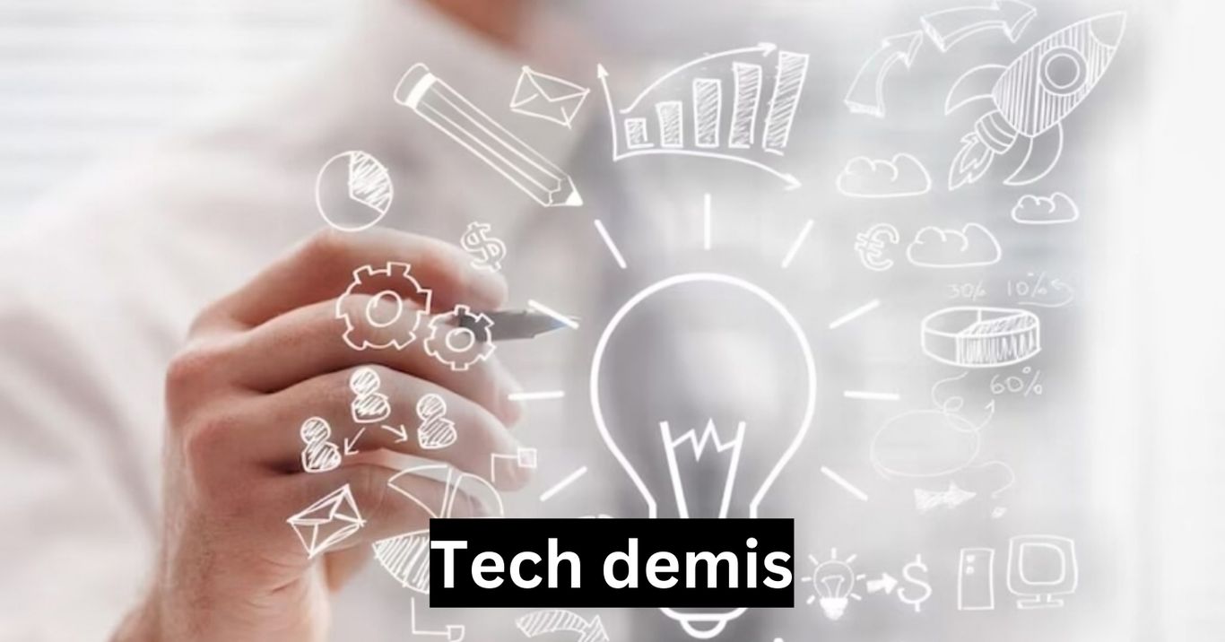 Tech Demis